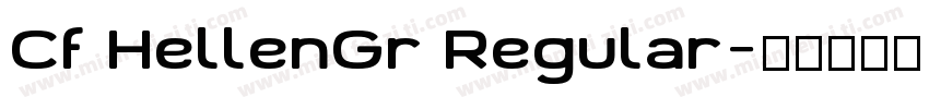 Cf HellenGr Regular字体转换
